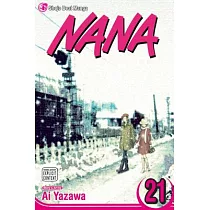Nana 21： Shojo Beat Manga Edition