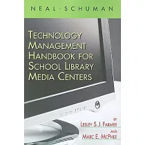Technology Management Handbook for School Library Media Centers