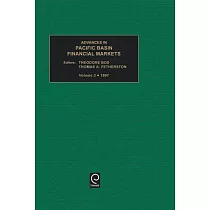 Advances in Pacific Basin Financial Markets， Volume 3