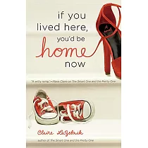 If You Lived Here， You’d Be Home Now