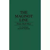 The Maginot Line： None Shall Pass