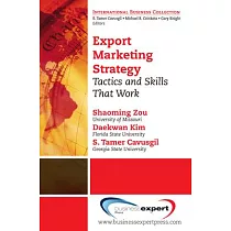 Export Marketing Strategy： Tactics and Skills That Work