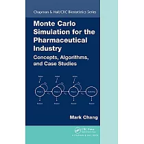 Monte Carlo Simulation for the Pharmaceutical Industry： Concepts， Algorithms， and Case Studies