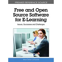 Free and Open Source Software for E─Learning： Issues， Successes and Challenges
