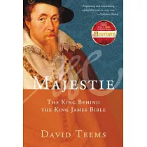 Majestie： The King Behind the King James Bible