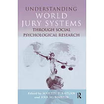 Understanding World Jury Systems Through Social Psychological Research