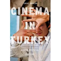 Cinema in Turkey： A New Critical History