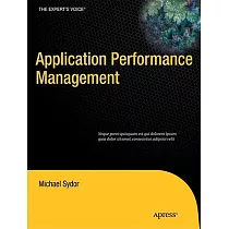APM Best Practices： Realizing Application Performance Management