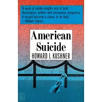 American Suicide： A Psychocultural Exploration