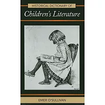 Historical Dictionary of Children’s Literature