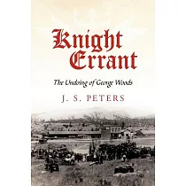 Knight Errant： The Undoing of George Woods