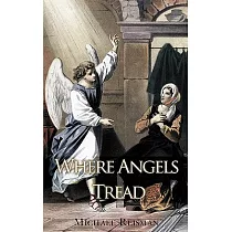 Where Angels Tread