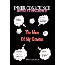 Inner Conscience： The Man of My Dreams