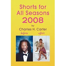 Shorts for All Seasons 2008