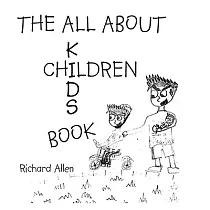 The All About Children： Kid’s Book