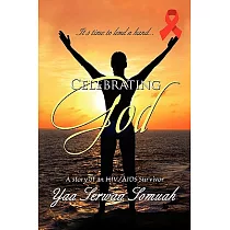 Celebrating God： Part 1： Waiting Part 2： Living