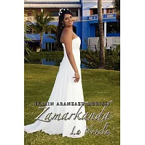Zamarkanda： La Novela