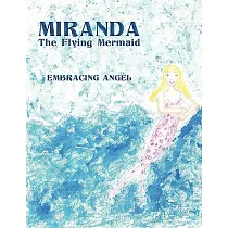 Miranda the Flying Mermaid