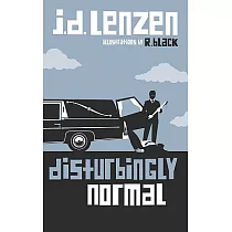 Disturbingly Normal