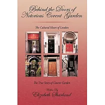 Behind the Doors of Notorious Covent Garden： The True Story of Covent Garden