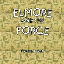 Elmore and the Force