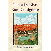 Nubes De Risas， Rios De Ligrimas