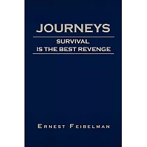 Journeys： Survival Is the Best Revenge