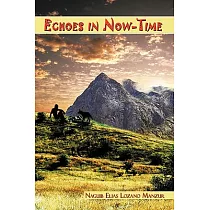 Echoes in Now─time