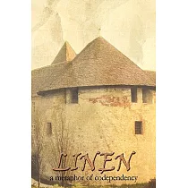 Linen： A Metaphor of Codependency