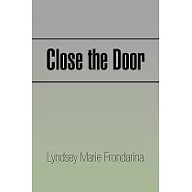 Close the Door
