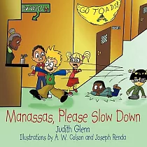 Manassas， Please Slow Down
