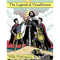 The Legend of Vysallimore
