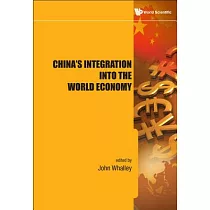 China�s Integration into the World Economy