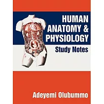 Human Anatomy and Physiology： Study Notes