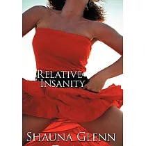 Relative Insanity