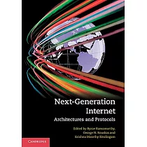 Next─Generation Internet： Architectures and Protocols