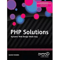 PHP Solutions： Dynamic Web Design Made Easy