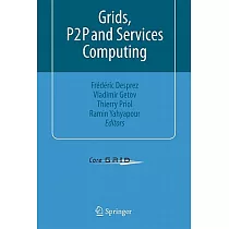 Grids， P2P and Services Computing