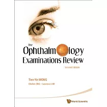 The Ophthalmology Examinations Review