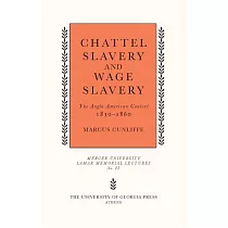 Chattel Slavery and Wage Slavery： The Anglo─american Context， 1830─1860