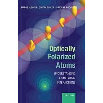 Optically Polarized Atoms： Understanding Light─Atom Interactions