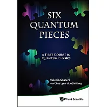 Six Quantum Pieces