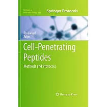 Cell─Penetrating Peptides： Methods and Protocols
