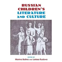 Russian Children’s Literature and Culture