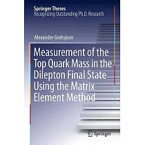 Measurement of the Top Quark Mass in the Dilepton Final State Using the Matrix Element Method： Doctoral Thesis Accepted by Unive
