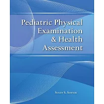 Pediatric Physical Examination & Health Assessment
