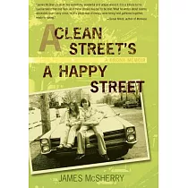 A Clean Street’s a Happy Street： A Bronx Memoir