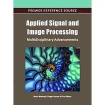 Applied Signal and Image Processing： Multidisciplinary Advancements