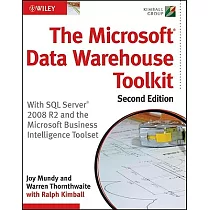 The Microsoft Data Warehouse Toolkit： With SQL Server 2008 R2 and the Microsoft Business Intelligence Toolset