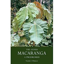 The Genus Macaranga： A Prodromus